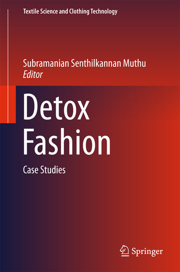 Detox Fashion: Case Studies