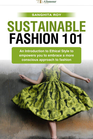 Sustainable Fashion 101